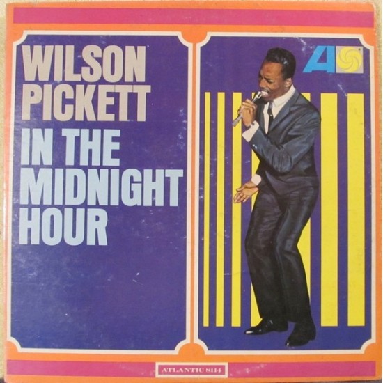 Wilson Pickett ‎– In The Midnight Hour (Vinyl)