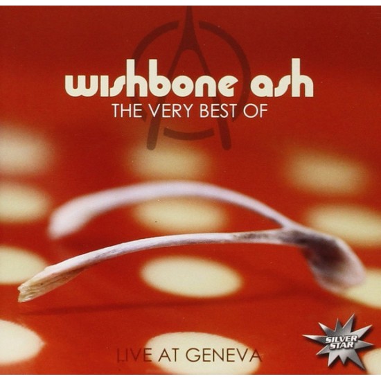 Wishbone Ash ‎– The Very Best Of Live At Geneva (CD)