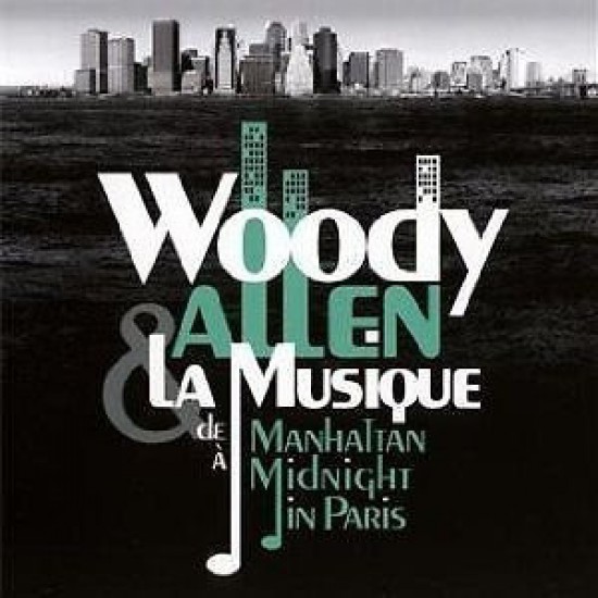 Woody Allen - Woody Allen & La Musique: De Manhattan À Midnight In Paris (Vinyl)
