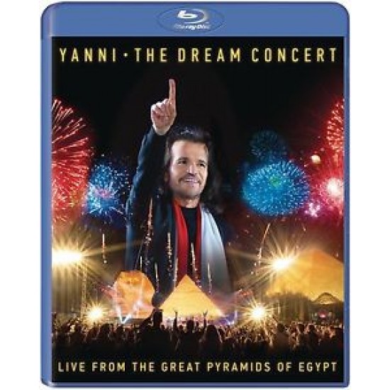 Yanni - The Dream Concert / Live From The Great Pyramids Of Egypt (Blu-ray)
