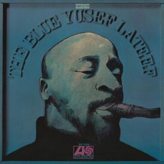 Yusef Lateef ‎– The Blue Yusef Lateef (Vinyl)