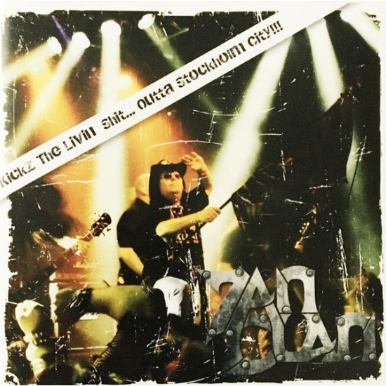 Zan Clan – Kickz The Livin Shit...Outta Stockholm City (CD)