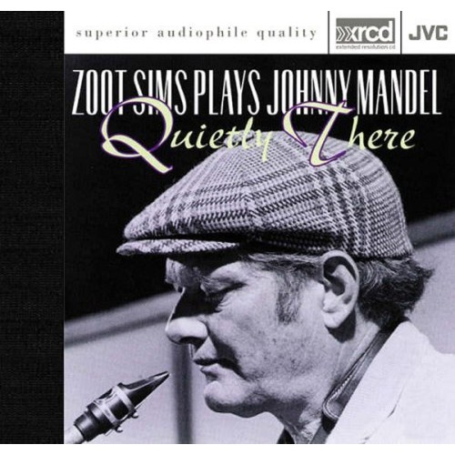 Zoot Sims - Plays Johnny Mandel - Quietly There (XRCD)