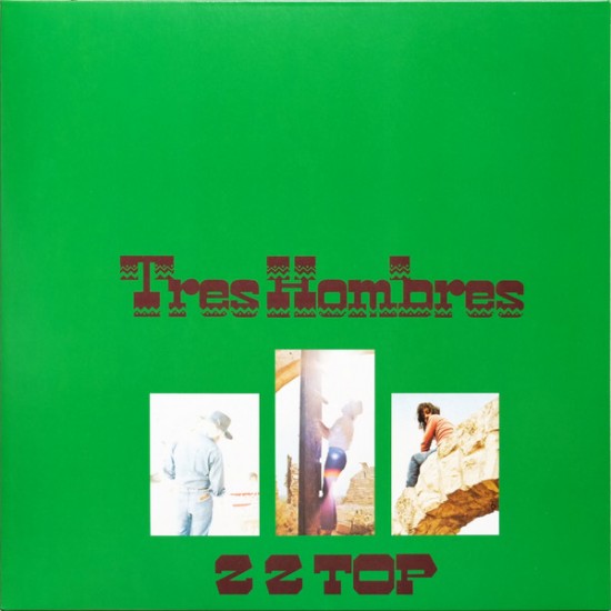 ZZ Top - Tres Hombres (Vinyl) ZZ Top - Tres Hombres (Vinyl)